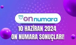 10 Haziran On Numara sonuçları açıklandı mı?