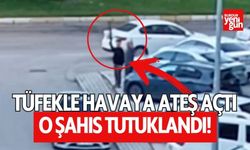 Silahla havaya ateş açan kişi tutuklandı