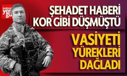 Şehadet Haberi Kor Gibi Düşmüştü Vasiyeti Ortaya Çıktı