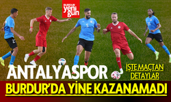 Antalyaspor, Burdur'da Yine Kazanamadı