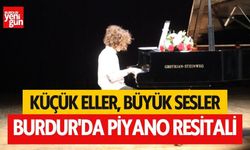 Burdur'da küçük piyanistler mest etti