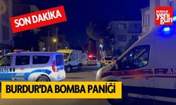 Burdur'da Bomba Paniği