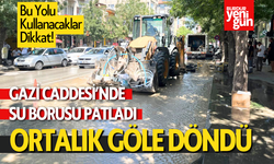 Burdur Gazi Caddesi'nde Su Borusu Patladı: Ortalık Göle Döndü!