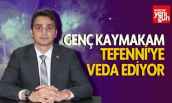 Genç Kaymakam Tefenni'ye Veda Ediyor