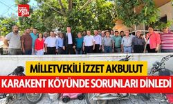 İzzet Akbulut, Karakent Köyünde Sorunları Dinledi