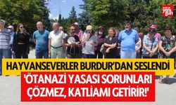 Burdur'da Hayvan Hakları Savunucuları Uyardı: 'Ötanazi Yasası Sorunları Çözmez, Katliamı Getirir!'