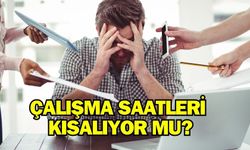 2024 Mesai Saatleri İçin Flaş Gelişme! Çalışma Saatleri Kısalıyor Mu?