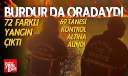 72 Yangından 69'u Kontrol Altına Alındı Burdur da Oradaydı