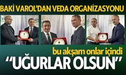 Baki Varol'dan Veda Organizasyonu Bu Akşam Onlar İçindi