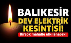 Balıkesir'de Elektrik Kesintisi! 03 Ağustos'ta Hangi Bölgeler Etkilenecek?