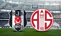 Beşiktaş - Antalyaspor Karşılaşması Hangi Kanalda? Saat Kaçta Başlayacak?