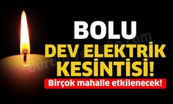 3 Ağustos'ta Bolu'da Büyük Elektrik Kesintisi