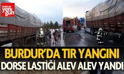 Burdur-Antalya Karayolunda Tır Yangını: Dorse Lastiği Alev Aldı