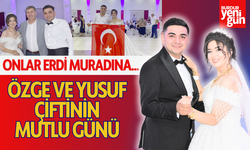 Burdur'da Özge ve Yusuf Çifti Dünya evine Girdiler!