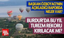 Burdur'da Bu Yıl Turizm Rekoru Kırılacak mı?