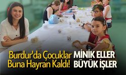 Burdur'da Çocuklar Buna Hayran Kaldı! Minik Eller Büyük İşler