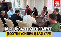 Burdur Gazeteciler Cemiyeti (BGC)  yeni yönetimi ‘iş başı’ yaptı