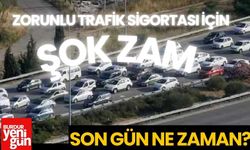 Zorunlu Trafik Sigortası İçin Şok Zam