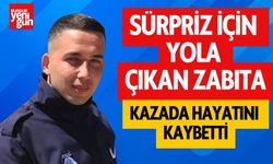 Sürpriz İçin Yola Çıkan Zabıta Memuru Kaza Sonucu Hayatını Kaybetti