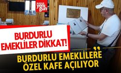 Burdur'da Emeklilere Özel Kafe Açılıyor