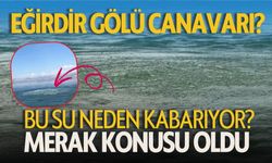 Eğirdir Gölü'nde Su Kabarmaya Başladı! Merak Konusu Oldu