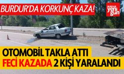 Burdur'da Trafik Kazası: Otomobil Takla Attı, 2 Kişi Yaralandı