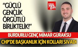 Burdurlu Genç Mimar CHP'de Başkanlık İçin Kolları Sıvadı