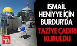 İsmail Heniyye İçin Burdur'da Taziye Çadırı Kuruldu