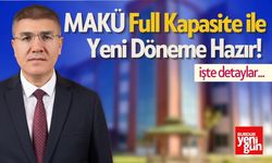 MAKÜ Full Kapasite ile Yeni Döneme Hazır! İşte detaylar