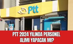 PTT 2024'te Personel Alımı Yapacak mı? Tarihler Belli Oldu mu?"