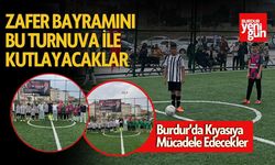 Zafer Bayramını Sporla Kutlayacaklar Burdur'da Kıyasıya Bir Mücadele