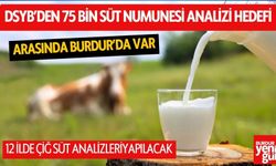 DSYB’den 75 Bin Süt Numunesi Analizi Hedefi