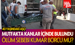 Aşçı çalıştığı mutfakta kanlar içerisinde bulundu