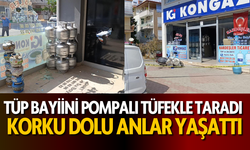 Tüp bayiini pompalı tüfekle taradı, korku dolu anlar yaşattı