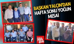 Başkan Yalçın'dan hafta sonu yoğun mesai