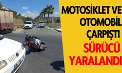 Motosiklet ve Otomobil Çarpıştı! Sürücü Yaralandı