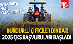 Burdur’da 2025 Üretim Yılı ÇKS Başvuruları Başladı