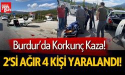 Burdur'da kaza! 2'si ağır 4 yaralı