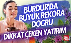 Burdur'da Büyük Rekora Doğru