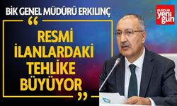 BİK Genel Müdürü  Erkılınçtan Yine Cesur, Çarpıcı Açıklamalar ,'' Resmi İlanlardaki Tehlike Büyüyor''