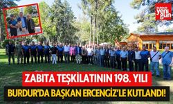 Zabıta Teşkilatının 198. Yılı Burdur'da Başkan Ercengiz’le Kutlandı!