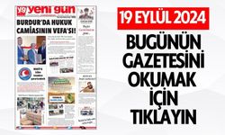 19 EYLÜL 2024 PERŞEMBE BURDUR YENİ GÜN GAZETESİ SAYFALARI