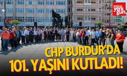 CHP’nin 101. Kuruluş Yıl dönümü Burdur’da Kutlandı