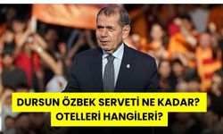 Dursun Özbek'in Serveti Ne Kadar? Hangi Otellerin Sahibi?