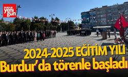 Burdur’da 2024-2025 Eğitim Yılı ve İlköğretim Haftası Törenlerle Başladı