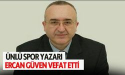 Türk Spor Basını Efsane Yazar Ercan Güven'i Kaybetti