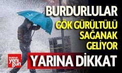 Burdurlulular Yarına Dikkat! Gök gürültülü Yağmur Geliyor