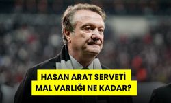 Hasan Arat'ın Serveti Nedir? Ali Koç’tan Daha Zengin mi?