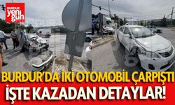 Burdur'da iki otomobil çarpıştı! İşte kazadan detaylar