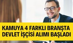 Kamuya 4 Farklı Branşta Devlet İşçisi Alımı Başladı